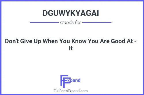 Full form of DGUWYKYAGAI