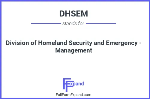 Full form of DHSEM