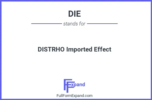 Full form of DIE