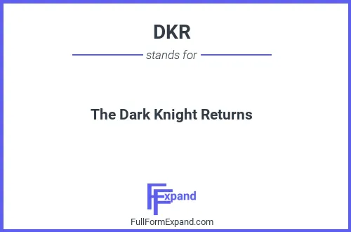 Full form of DKR