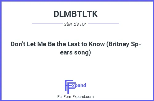 Full form of DLMBTLTK