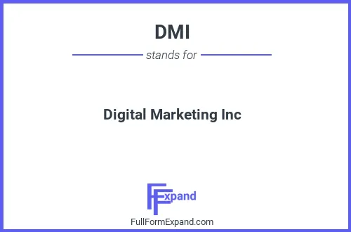 Full form of DMI