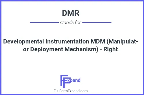 Full form of DMR