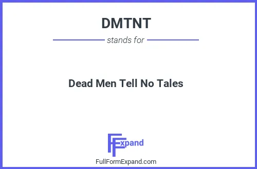 Full form of DMTNT