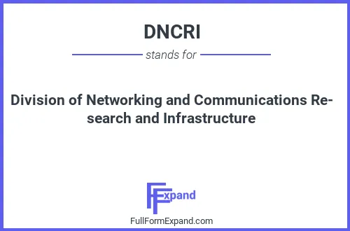 Full form of DNCRI