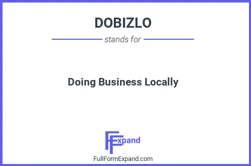 Full form of DOBIZLO