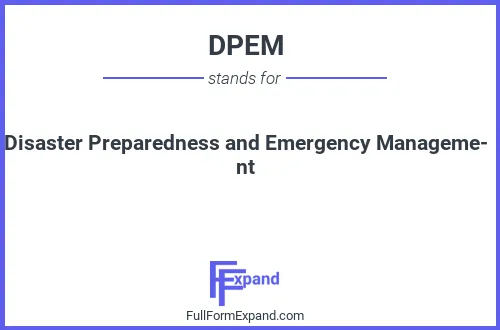 Full form of DPEM