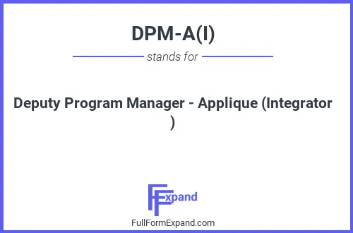 Full form of DPM-A(I)