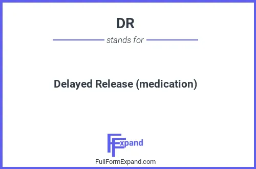 Full form of DR