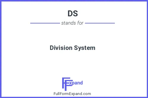 Full form of DS