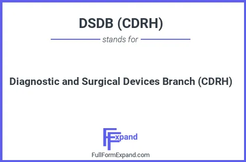 Full form of DSDB (CDRH)
