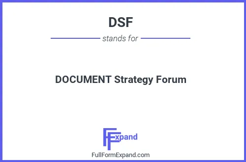 Full form of DSF