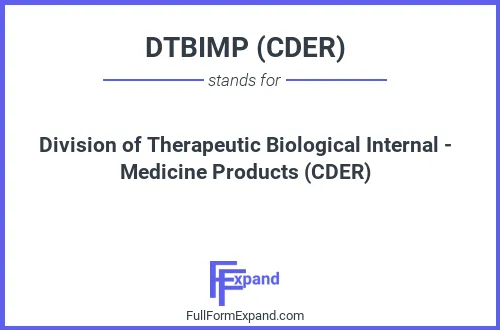 Full form of DTBIMP (CDER)