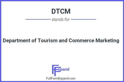 Full form of DTCM