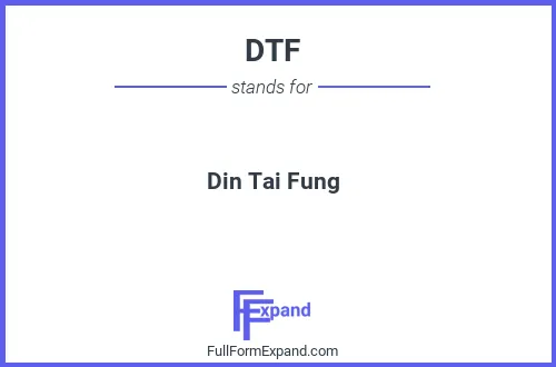 Full form of DTF