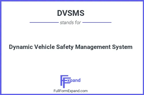 Full form of DVSMS