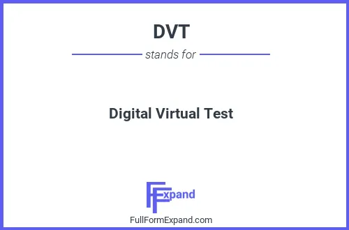 Full form of DVT