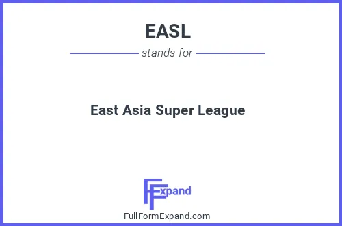 Full form of EASL
