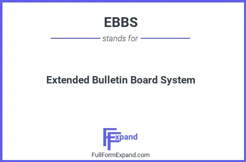 Full form of EBBS
