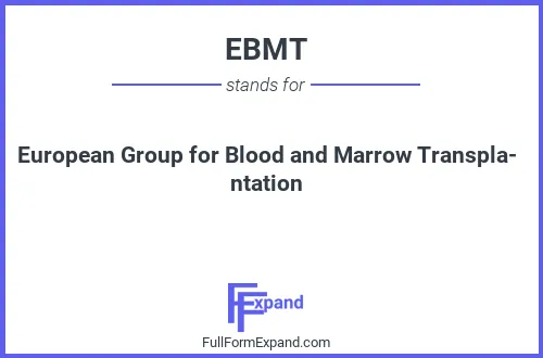 Full form of EBMT