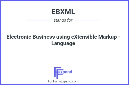 Full form of EBXML