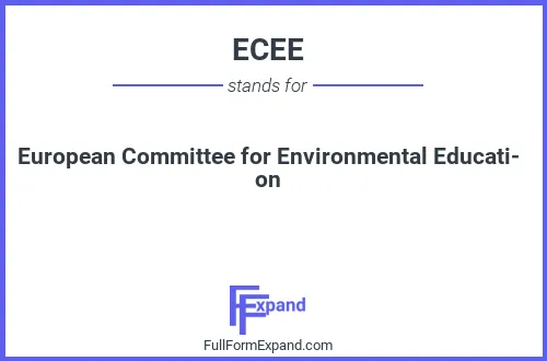 Full form of ECEE