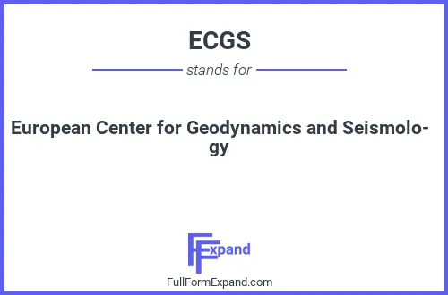 Full form of ECGS