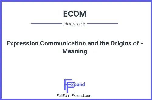 Full form of ECOM