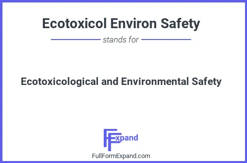 Full form of Ecotoxicol Environ Safety
