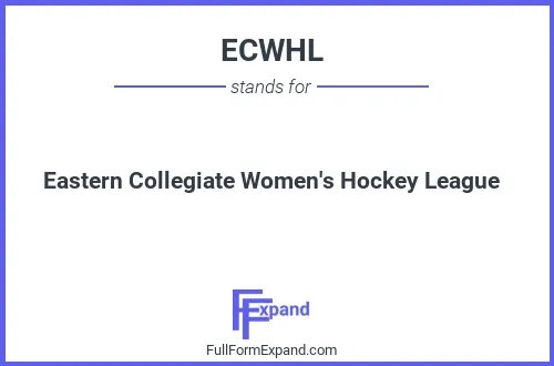 Full form of ECWHL