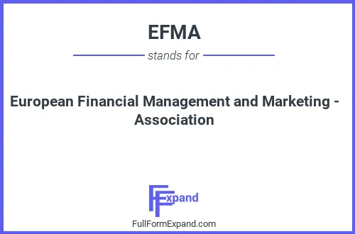 Full form of EFMA