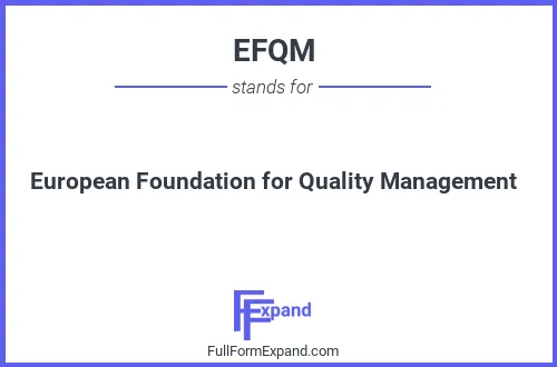 Full form of EFQM