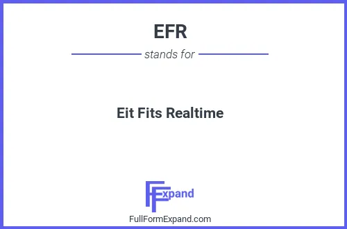 Full form of EFR