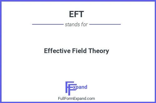 Full form of EFT