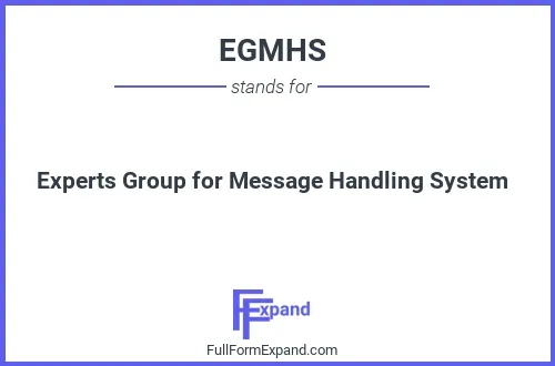 Full form of EGMHS