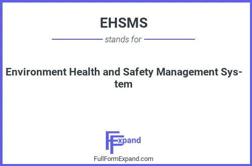 Full form of EHSMS