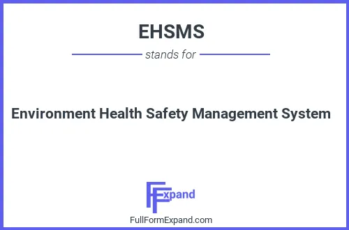 Full form of EHSMS