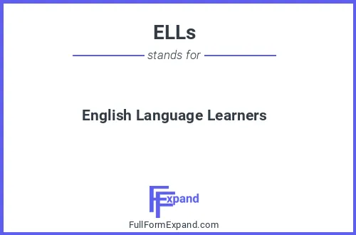 Full form of ELLs