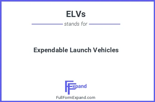Full form of ELVs