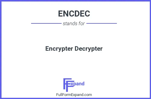 Full form of ENCDEC