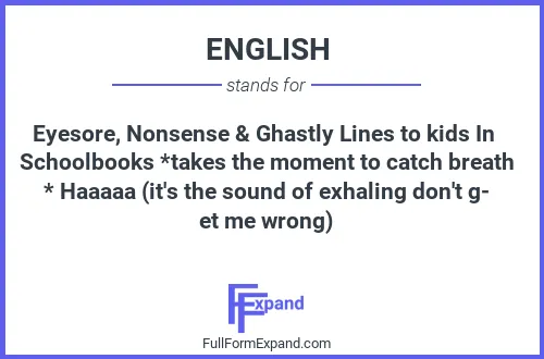 Full form of ENGLISH