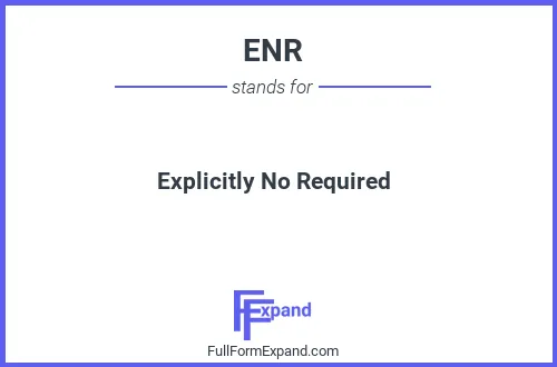 Full form of ENR