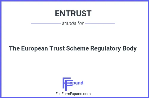 Full form of ENTRUST
