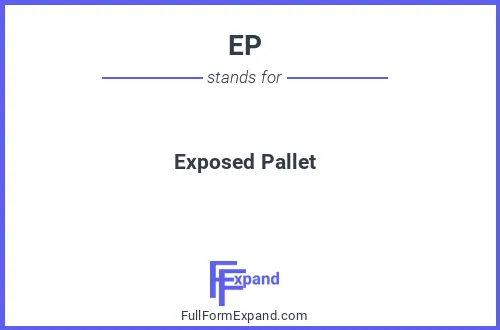 Full form of EP