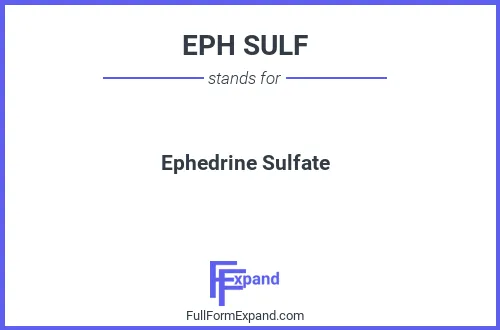 Full form of EPH SULF