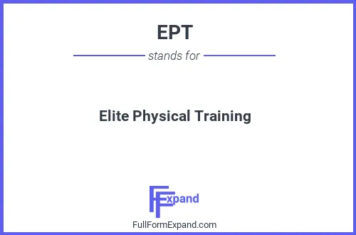Full form of EPT