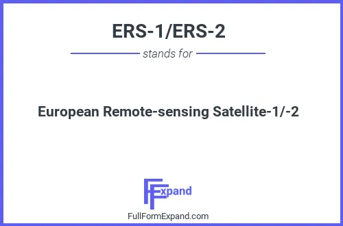 Full form of ERS-1/ERS-2