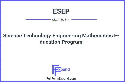 Full form of ESEP