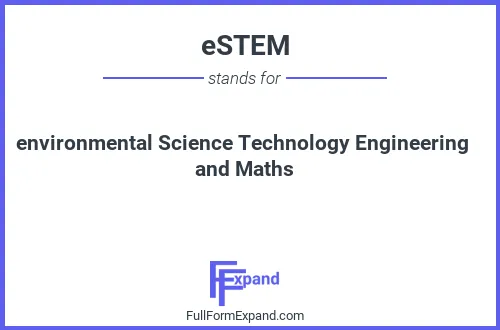 Full form of eSTEM