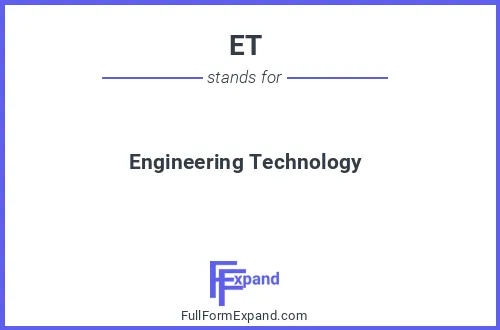 Full form of ET